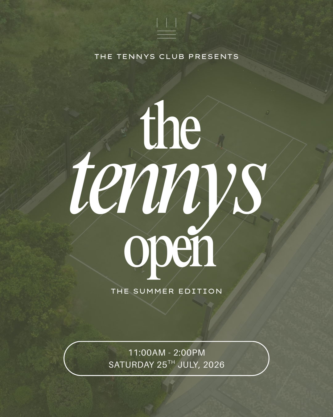 The Tennys Open: Summer Edition