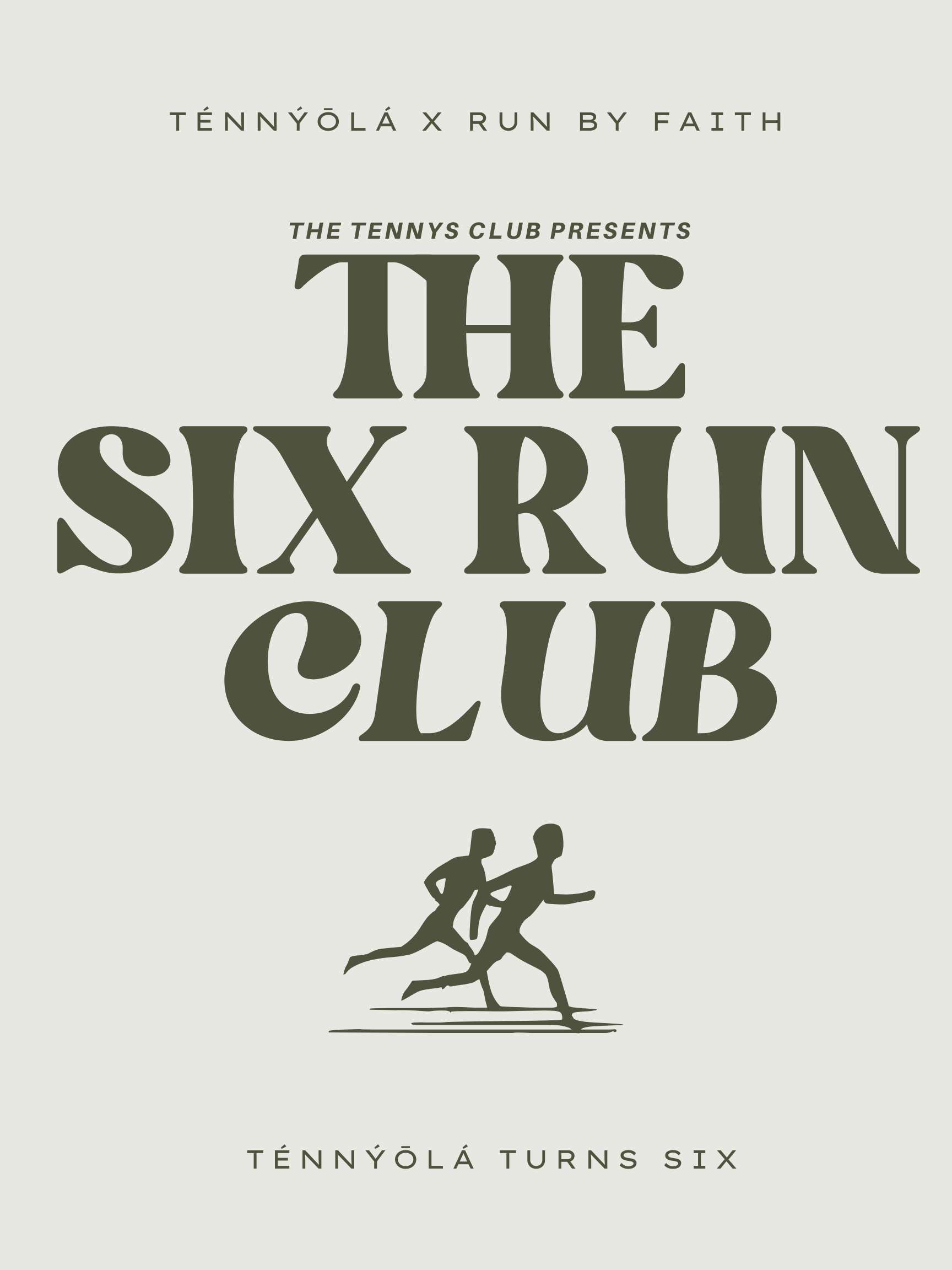 The Six Run Club - Ténnýōlá Anniversary